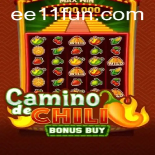 Discover the Excitement of CaminodeChiliBonusBuy and its EE 11 Features