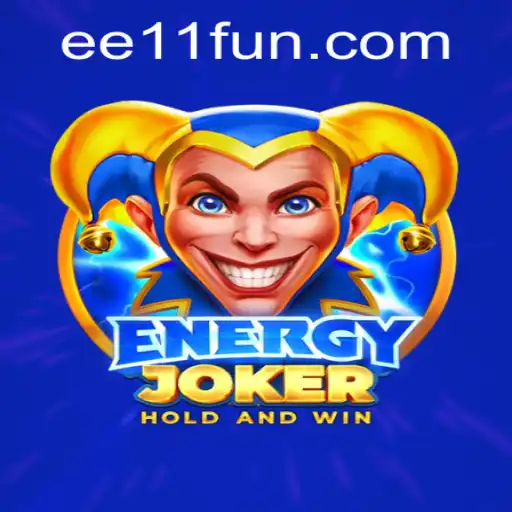 Master the Intricacies of EnergyJoker and Unlock the Secrets of EE 11